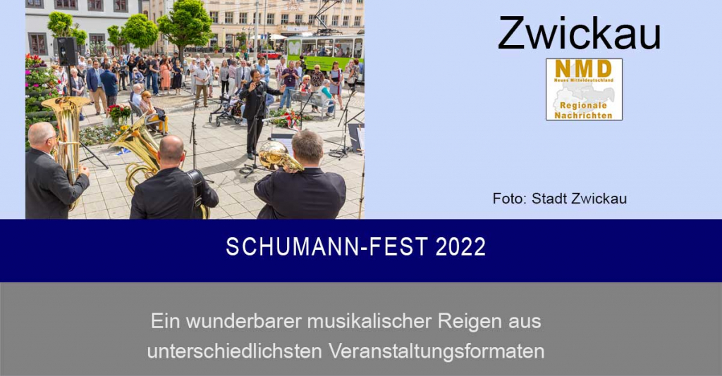 Zwickau - Schumann-Fest 2022