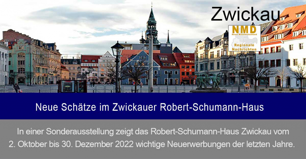 Zwickau - Neue Schätze im Zwickauer Robert-Schumann-Haus