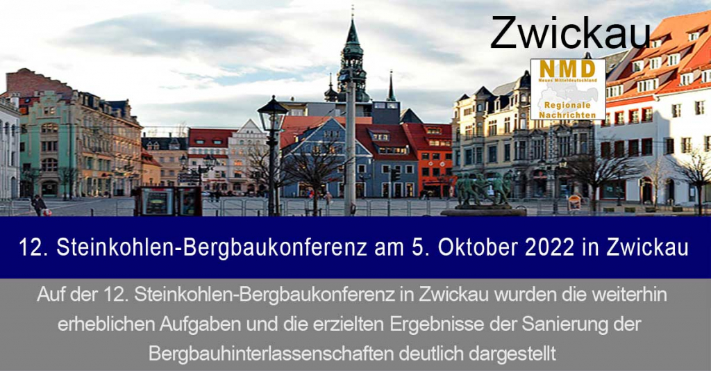 Zwickau - 12. Steinkohlen-Bergbaukonferenz am 5. Oktober 2022 in Zwickau