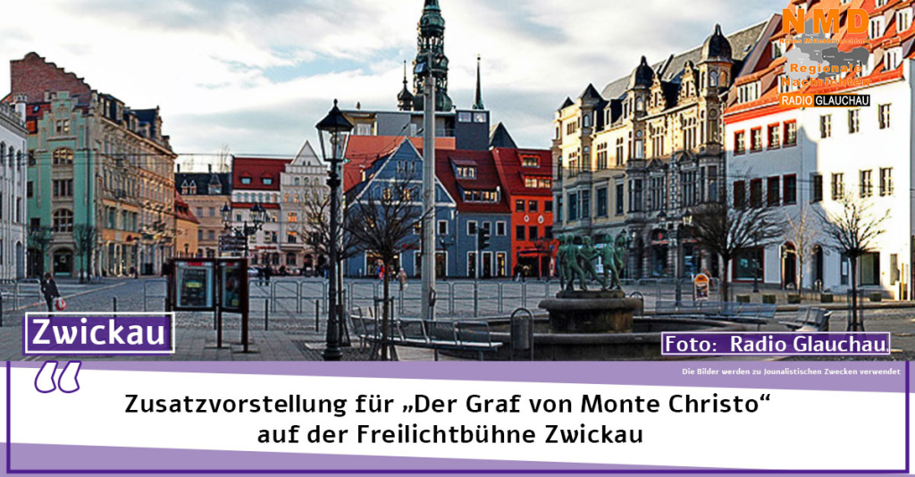 Zusatzvorstellung für „Der Graf von Monte Christo“ auf der Freilichtbühne Zwickau